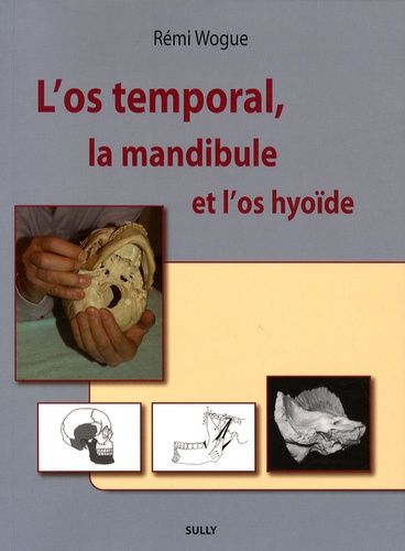 L Os Temporal La Mandibule Et L Os Hyoide Rakuten