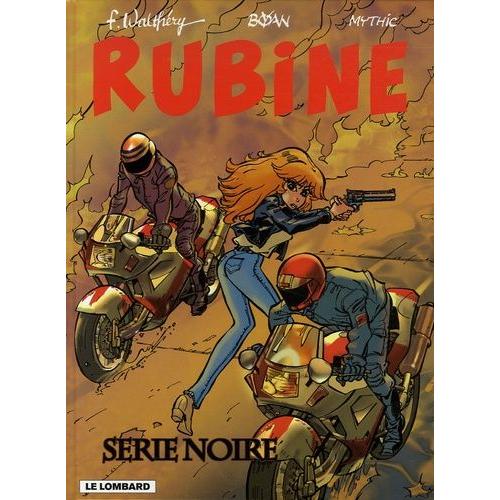 Rubine Tome 10 - Série Noire