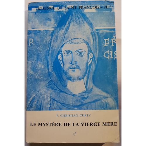 Le Mystère De La Vierge Mère