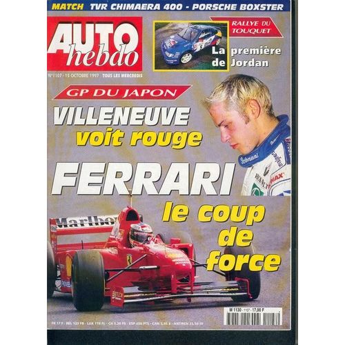 Auto-Hebdo N° 1107 : Gp Du Japon: Villeneuve Voit Rouge,Ferrari Le Coup De Force