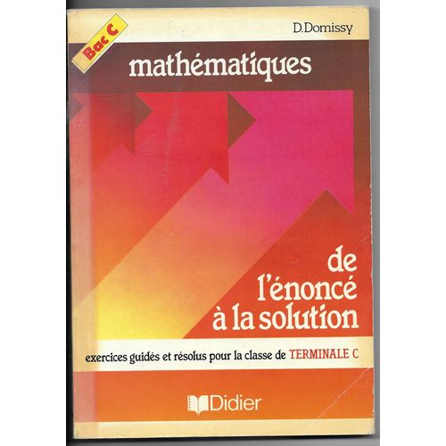 Mathématiques De L'énoncé À La Solution Bac B