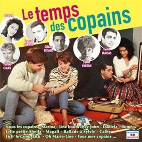 Le Temps Des Copains