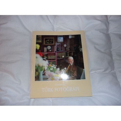 Gunumuz Turk Fotografi (Aujourd'hui La Photographie Turque)