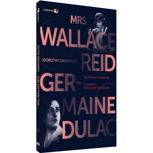 Les Pionnières Du Cinéma - 3 - Mrs. Wallace Reid (Dorothy Davenport) - Germaine Dulac