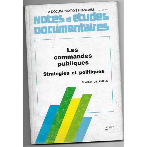 Propriété Et Pouvoir Dans L'industrie 1-Secteur Public N°4832-1987- Les Commandes Publiques Stratégies Et Politiquesn°4827-1987