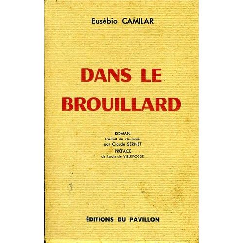 Dans Le Brouillard
