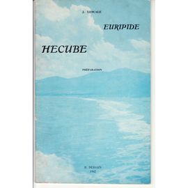 Hecube D'euripide (Préparation À La Traduction)