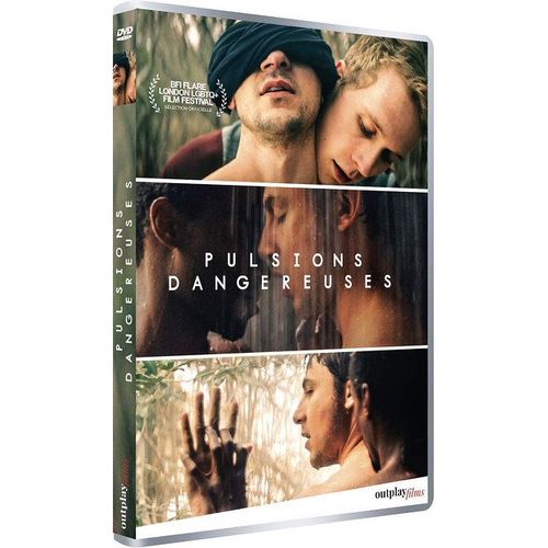 Pulsions Dangereuses