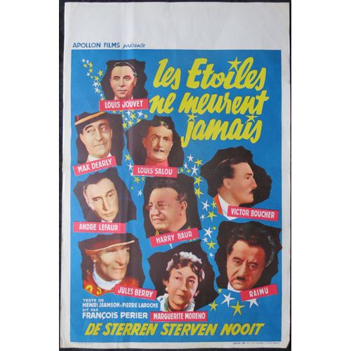 Les Etoiles Ne Meurent Jamais - Max De Vaucorbeil - Sc?nario Henri Jeanson , Pierre Laroche - 1956 - Affiche De Cin?ma Originale Belge - 35,5x54 Cm * Louis Jouvet ; Jules Berry ; Andre Lefaur