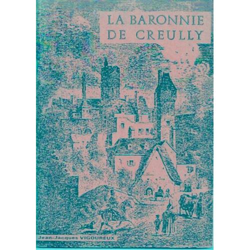 La Baronnie De Creully