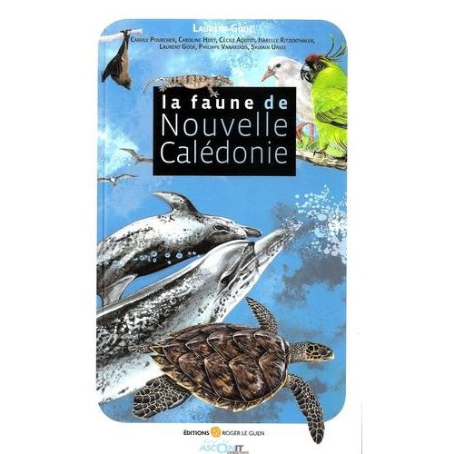 La Faune De Nouvelle-Calédonie