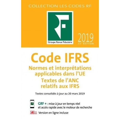 Code Ifrs - Normes Et Interprétations Applicables Dans L'ue - Textes De L'anc Relatifs Aux Ifrs