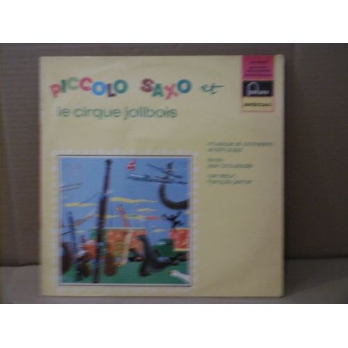 Piccolo Saxo Et Le Cirque Jolibois