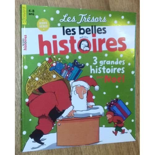 Les Belles Histoires, Les Trésors, 3 Grandes Histoires De Noël