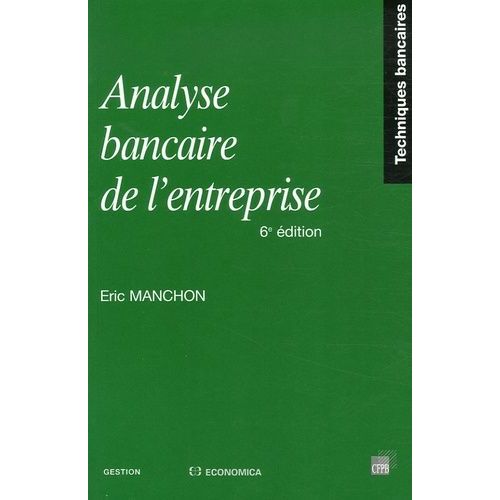 Analyse Bancaire De L'entreprise - Application