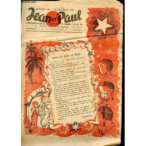 Jean Et Paul, L Hebdomadaire De La Jeunesse (Bayard) - N° 390 - 19 Décembre 1943 - La Belle Histoire Des Santons - Hans Le Bucheron, Un Conte De Noel - ...