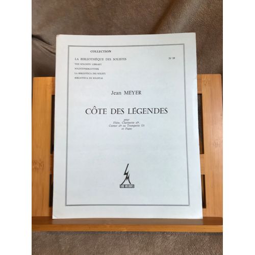 Jean Meyer Côte Des Légendes Pour Flute Clarinette Trompette Ou Cornet Et Piano Partition Lido Mélodies
