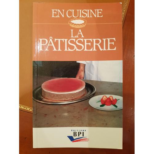 En Cuisine La Pâtisserie