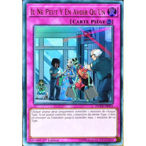 Carte Yu-Gi-Oh Dude-Fr053 Il Ne Peut Y En Avoir Qu'un Neuf Fr