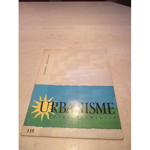 Urbanisme - Revue Française - Numéro 110 - 1969