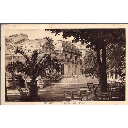 Carte Postale De Vichy (Allier) Le Casino, Côté Théâtre (Réf.325)