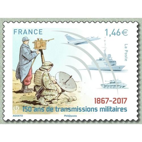 France 2017, Très Beau Timbre Neuf** Luxe Yvert 5172, 1867-2017 - 150 Ans De Transmissions Militaires.