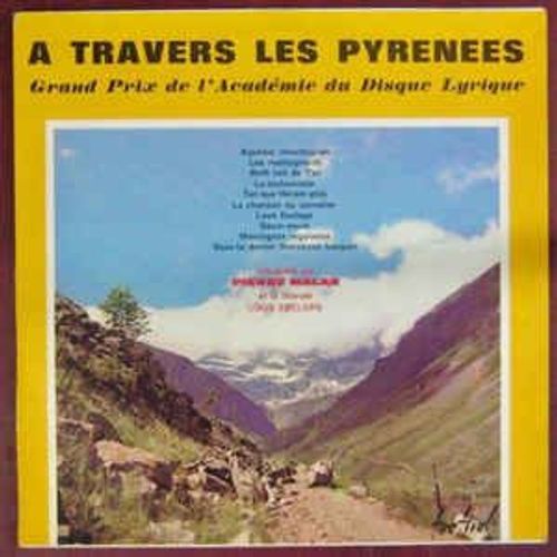 Lp 25 Cm À Travers Les Pyrénées