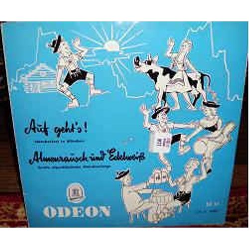 Lp 25 Cm Auf Geht's ! Oktoberfest In München & Almenrausch Und Edelweib Grobe Alpenländische Melodienfolge