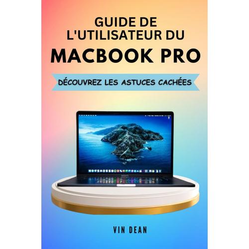 Guide De L'utilisateur Du Macbook Pro