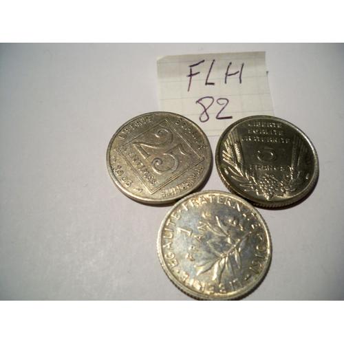 Flh082 Trois Pieces Francaise 1 Franc Argent 1910.25 Centimes1903.5 Francs1933