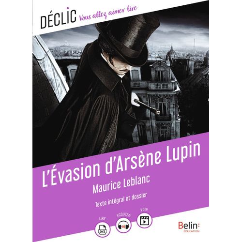L'évasion D'arsène Lupin