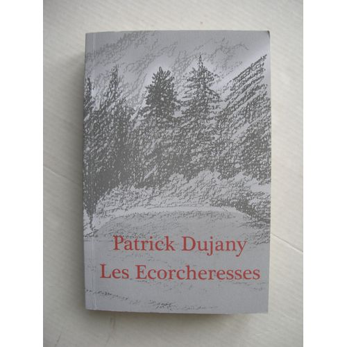 Les Ecorcheresses