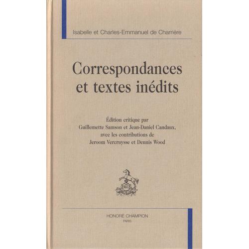 Correspondances Et Textes Inédits