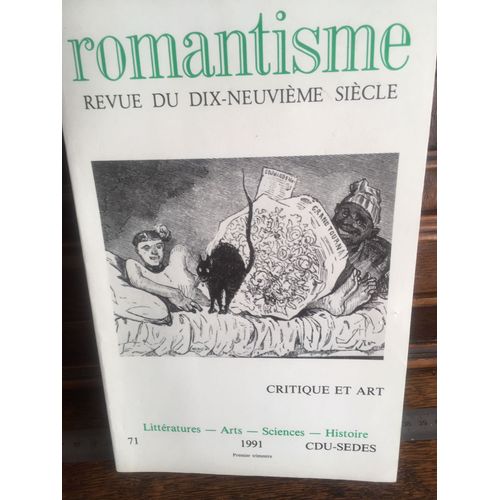 Romantisme. Revue Du Dix-Neuvième Siècle Xxième Année, N°71, 1991 - Critique Et Art