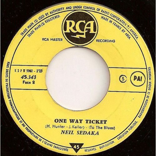 Oh ! Carol / One Way Ticket