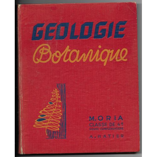 Geologie Botanique Classe De 4ème Complémentaire