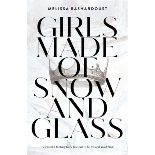 Girls Made Of Snow And Glass