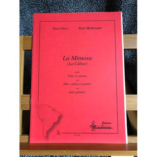 Gieco / Maldonado La Mimosa Partition Flute Guitare Violon Éd. Consonnances
