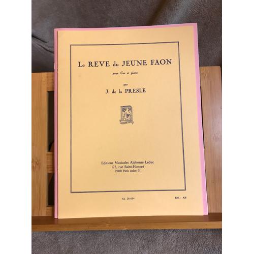 J. De La Presle Le Reve Du Jeune Faon Pour Cor Et Piano Partition Éd. Leduc