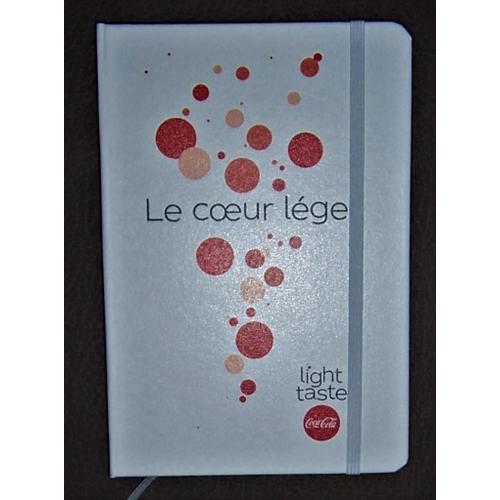 Carnet / Bloc-Notes Coca Cola " Le Coeur Léger" - 140 Pages - 14 X 21 Cm