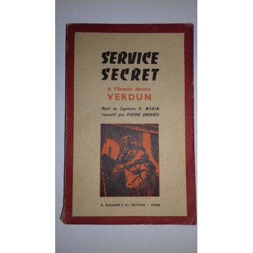 Service Secret A L'écoute Devant Verdun
