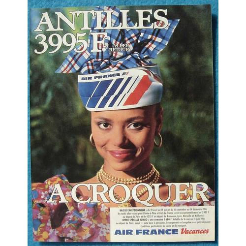 Publicité Papier - Compagnie Aérienne Air France, Antilles De 1986