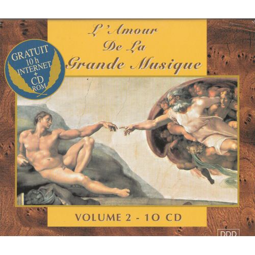 L'amour De La Grande Musique. Volume 2