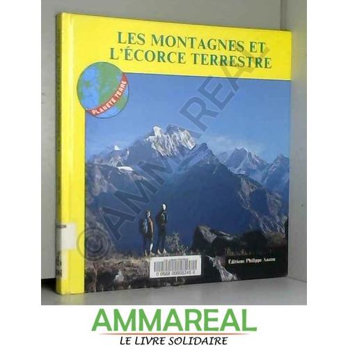 Les Montagnes Et L'écorce Terrestre