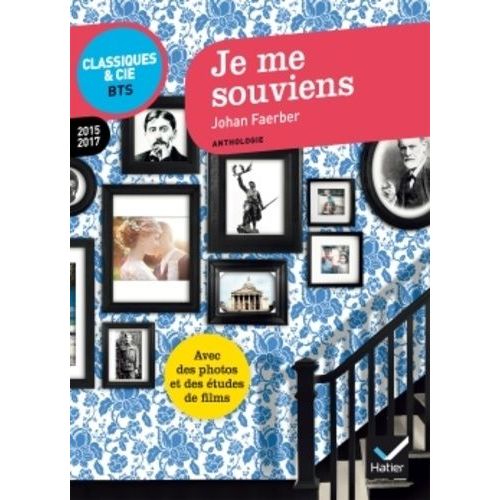 Je Me Souviens - Anthologie