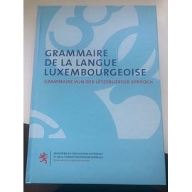 Grammaire De La Langue Luxembourgeoise