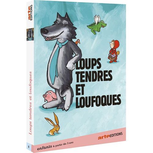 Loups Tendres Et Loufoques