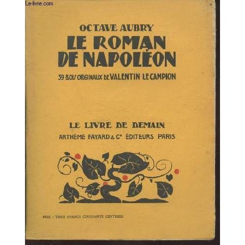 Le Livre De Demain N°168 : Le Roman De Napoléon