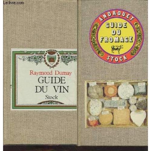 Guide Du Fromage - Guide Du Vin (En Deux Volumes, Sous Emboîatage)