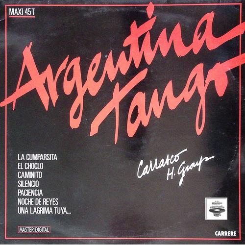 Juan Carlos Carrasco - Argentina Tango - Maxi 45 Tours